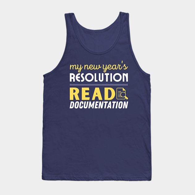 My new year's resolution read documentation for programmers dark Tank Top by jingereuuu